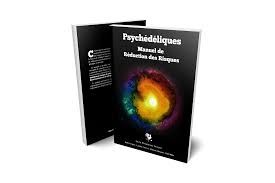 Manuel de réduction des risques - Source : Société Psychédélique Française